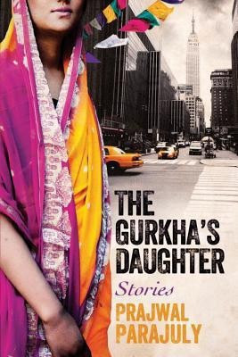The Gurkha's Daughter(English, Hardcover, Parajuly Prajwal)