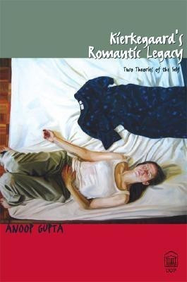 Kierkegaard's Romantic Legacy(English, Paperback, Gupta Anoop)