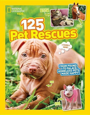 125 Pet Rescues(English, Hardcover, National Geographic Kids)