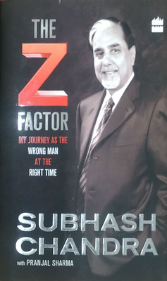 The Z Factor: My Journey as the Wrong Man at the Right Time(English, Hardcover, Chandra Subhash)