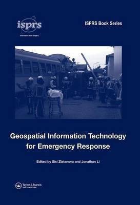 Geospatial Information Technology for Emergency Response(English, Electronic book text, unknown)