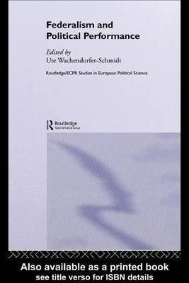 Federalism and Political Performance(English, Electronic book text, Wachendorfer-Schmidt Ute)
