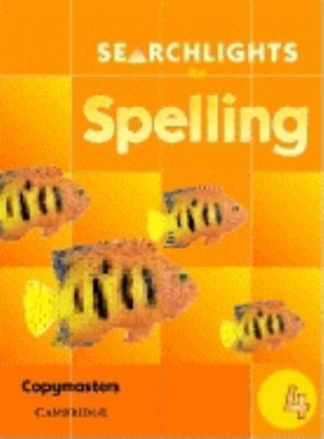 Searchlights for Spelling Year 4 Photocopy Masters(English, Copymasters, Buckton Chris)