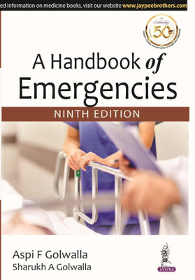 A Handbook of Emergencies(English, Paperback, Golwalla Aspi F)