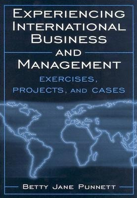 Experiencing International Business and Management(English, Paperback, Punnett Betty Jane)