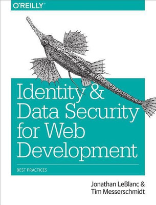 Identity and Data Security for Web Development(English, Paperback, Leblanc Jonathan)