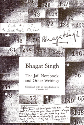 The Jail Notebook and Other Writings(English, Paperback, Singh Bhagat)