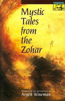 Mystic Tales from the Zohar(English, Paperback, unknown)