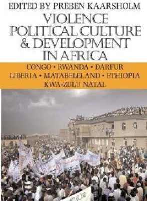 Violence, Political Culture & Development in Africa(English, Paperback, unknown)