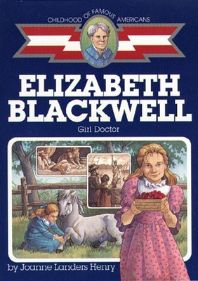 Elizabeth Blackwell(English, Paperback, Henry Joanne Landers)