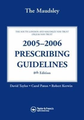 The Maudsley 2005-2006 Prescribing Guidelines(English, Paperback, unknown)