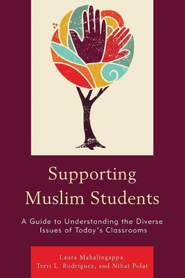 Supporting Muslim Students(English, Hardcover, Mahalingappa Laura)