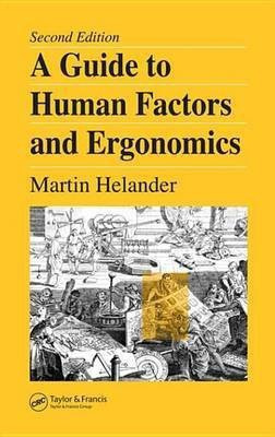 A Guide to Human Factors and Ergonomics(English, Electronic book text, Helander Martin)