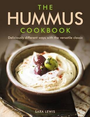 Hummus Cookbook(English, Hardcover, Lewis Sara)