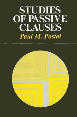 Studies of Passive Clauses(English, Hardcover, Postal Paul M.)