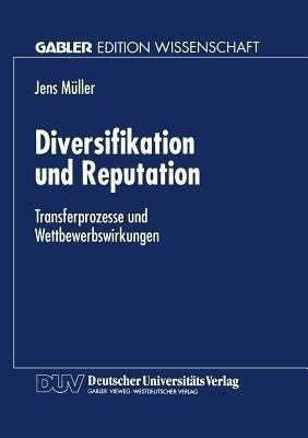 Diversifikation und Reputation(German, Paperback, unknown)