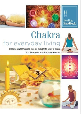 Healing Handbooks: Chakra for Everyday Living(English, Paperback, unknown)