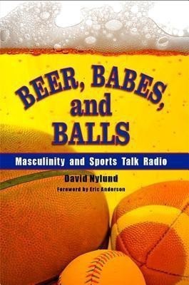 Beer, Babes, and Balls(English, Hardcover, Nylund David)