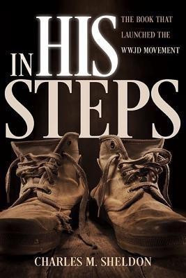In His Steps(English, Paperback, Sheldon Charles M)