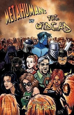 Metahumans Vs the Undead(English, Paperback, Brown Eric S.)
