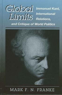 Global Limits(English, Paperback, Franke Mark F. N.)