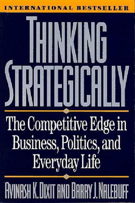 Thinking Strategically(English, Paperback, Dixit Avinash K.)