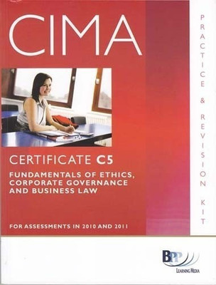 CIMA - C05 Fundamentals of Ethics, Corporate Governance and Business Law: Revision Kit(English, Paperback, BPP Learning Media)