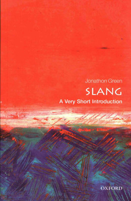 Slang(English, Paperback, Green Jonathon)