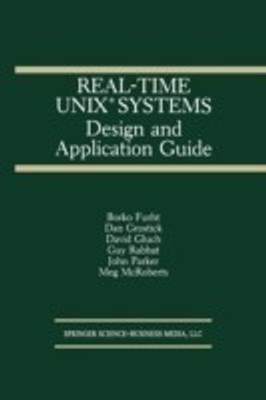 Real-Time UNIX (R) Systems(English, Paperback, Furht Borko)