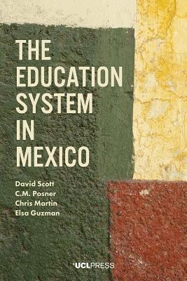 The Education System in Mexico(English, Paperback, Scott David Dr.)