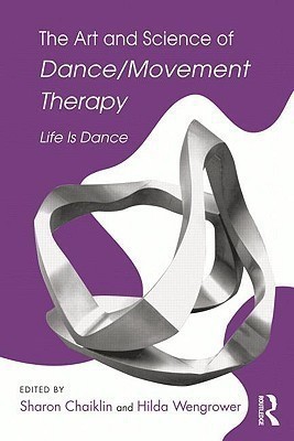 The Art and Science of Dance/Movement Therapy(English, Paperback, unknown)