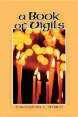 A Book of Vigils(English, Paperback, Webber Christopher L.)