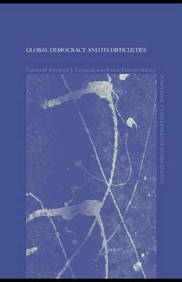 Global Democracy and Its Difficulties(English, Electronic book text, Langlois Anthony J)