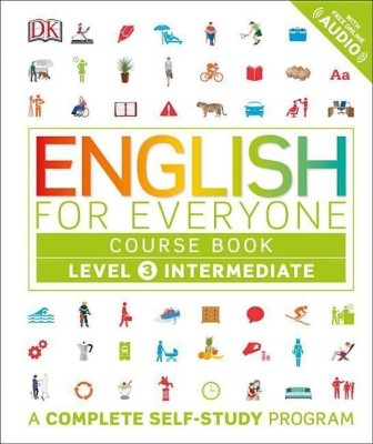 English for Everyone: Level 3: Intermediate, Course Book(English, Hardcover, DK)