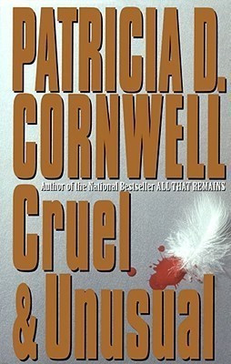 Cruel and Unusual(English, Hardcover, Cornwell Patricia)