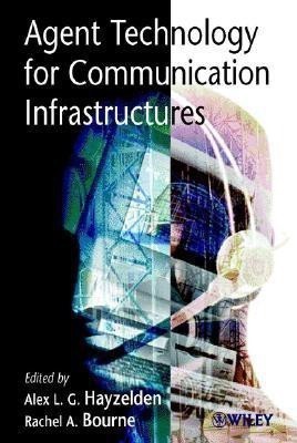 Agent Technology for Communication Infrastructures(English, Hardcover, unknown)