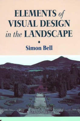 Elements of Visual Design in the Landscape(English, Paperback, unknown)