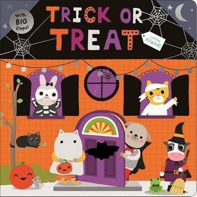 Little Friends: Trick or Treat(English, Board book, Priddy Roger)