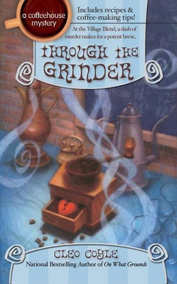 Through the Grinder(English, Paperback, Coyle Cleo)