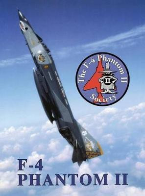 F-4 Phantom II Society(English, Hardcover, unknown)