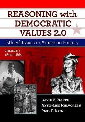 Reasoning with Democratic Values 2.0(English, Paperback, Harris David E.)