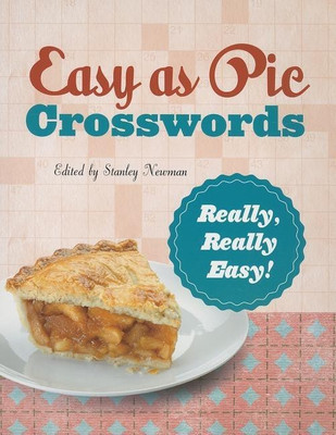 Easy as Pie Crosswords: Really, Really Easy!(English, Paperback, Newman Stanley)