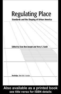Regulating Place(English, Electronic book text, Ben-Joseph Eran)