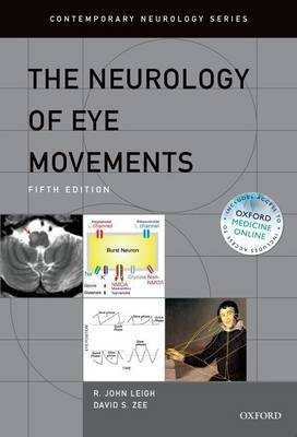 The Neurology of Eye Movements(English, Hardcover, Leigh R. John)