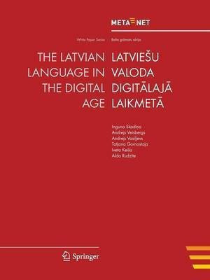 The Latvian Language in the Digital Age(English, Paperback, unknown)