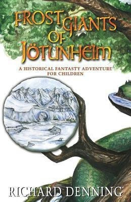 Frost Giants of Joetunheim(English, Paperback, Denning Richard)