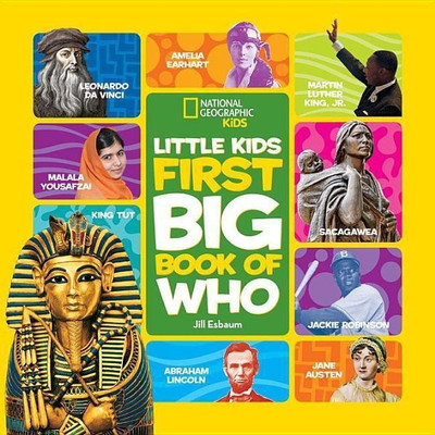 National Geographic Little Kids First Big Book of Who(English, Hardcover, Esbaum Jill)