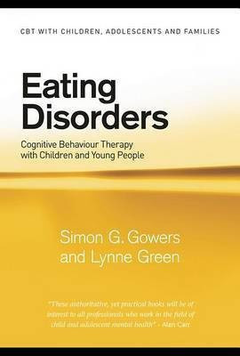 Eating Disorders(English, Electronic book text, Gowers Simon G Green Lynne)