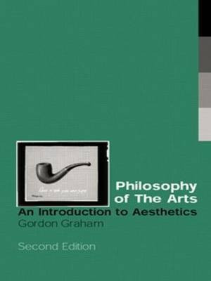 Philosophy of the Arts(English, Paperback, Graham Gordon)