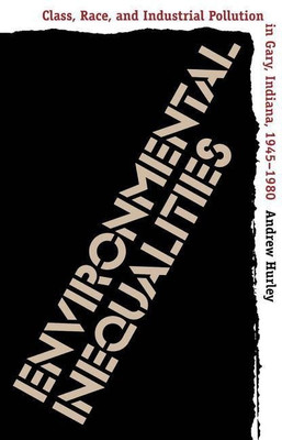 Environmental Inequalities(English, Paperback, Hurley Andrew)